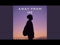 away from me (feat. lucki_offical_artist)