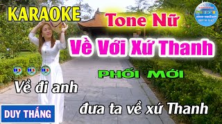 Về Với Xứ Thanh Karaoke Tone Nữ  Duy Thắng