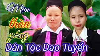 ay mùn thàu zúng, hát than thân Dao Tuyển, nghe Cực kỳ hay, mọi người đừng bỏ lỡ video này nhé