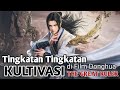 Tingkatan-Tingkatan Kultivasi di Film Animasi Donghua The Great Ruler