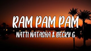 Ram Pam Pam - Natti Natasha | Letras