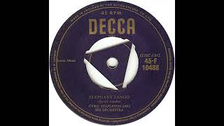 UK New Entry 1955 (61) Cyril Stapleton \u0026 His Orchestra - Elephant Tango