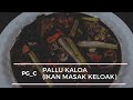 PALLU KALOA MAKASSAR (IKAN MASAK KELOAK)