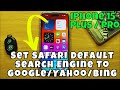 iPhone 15 / Plus / Pro Set Safari Default Search Engine To Google/Yahoo/Bing || IOS 17