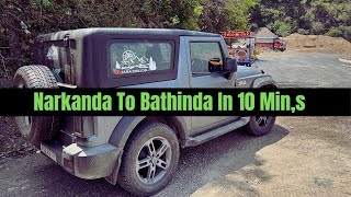 Narkanda To Bathinda In Just 10Min's || Tara Dhillon #thar #roadtrip