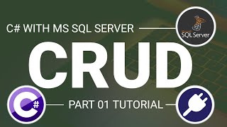 C# : Basic CRUD Operation using SQL Server database for beginners [Part-1]