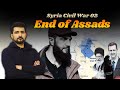 Syrian Civil War 02 | The End of Assads in Damascus | Faisal Warraich