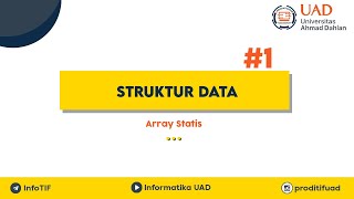 Struktur Data Pertemuan 1 - Array Statis