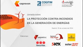 JORNADA GRATUITA SOBRE LA PROTECCIÓN CONTRA INCENDIOS EN LA GENERACIÓN DE ENERGÍAS