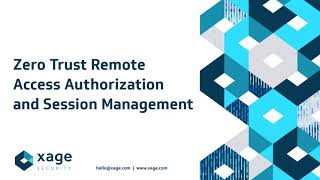 Zero Trust Access for Remote Session Management