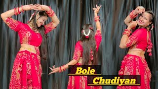 Bole Chudiyan Dance Video :- K3G ; Wedding Dance Video / Bollywood songs Dance Videos Babita shera27