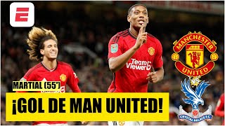 GOL DEL UNITED. Martial anota el 3-0 del Manchester United vs Crystal Palace | Carabao Cup