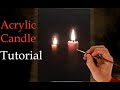 Simple Realistic Candle Painting Tutorial | Full-length Acrylic Painting Demo