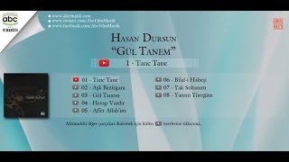 Hasan Dursun - Gül Tanem