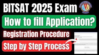 BITSAT 2025: How to Fill Application form? Complete Process to fill BITSAT form | BITS Pilani