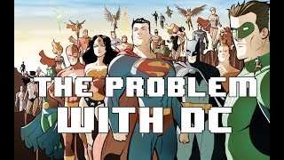 The Problem With DC's Heroes
