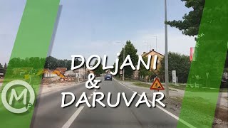 Doljani \u0026 Daruvar || Hrvatska