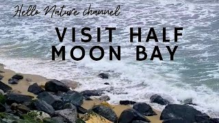 Visit Half Moon Bay / Half Moon Bay Beach, California / Ocean View