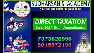 Direct Taxation Amendments applicable for June 2024 and December 2024