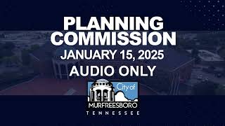 Planning Commission  - January 15, 2025