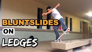 SKATE HACKS: Bluntslides on Ledges