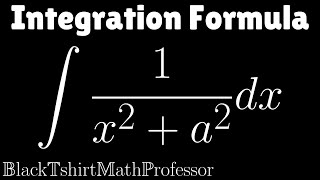 Inverse Tangent Integration Formula (Calculus 2)