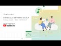 In the Cloud: Serverless on GCP