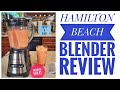 REVIEW Hamilton Beach 58148A Blender for Smoothies & Shakes Glass Jar