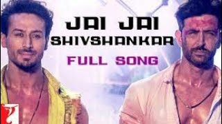 Jai Jai Shivshankar | Full Song | WAR | Hrithik Roshan, Tiger Shroff | Benny Dayal, Vishal & Shekhar