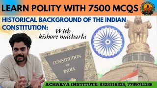 HISTORY OF INDIAN CONSTITUTION-INDIAN POLITY 7500 MCQ SERIES for UPSC,APPSC GROUP 1&2