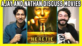 Ajay and Nathan Discuss Scott Beck & Bryan Woods' Heretic