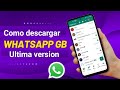 Como descargar GB WhatsApp pro apk 2024 | Ultima version