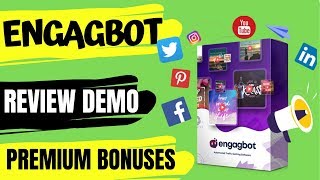 Engagbot Review - Demo With Bonuses (ENGAGBOT REVIEW)