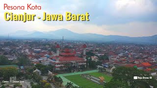 Pesona Kota Cianjur Jawa Barat 2020