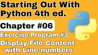Starting Out With Python Chapter 6 Exercise Program 3 Display File Content With Line Numbers Python