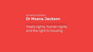 Keynote, Dr Moana Jackson | Shift Aotearoa Conference 2019