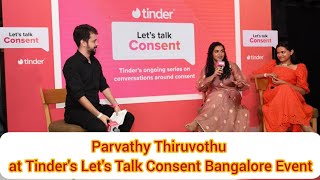 Parvathy Thiruvothu at Tinder's Let's Talk Consent Bangalore Event
