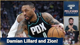 Pels rumors: Damian Lillard and Zion Williamson in New Orleans? Pelicans need to make this trade