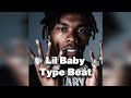 [FREE] Lil Baby Type Beat | prod. VLAD EVANS (Collab Playa G)