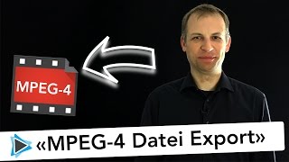 Pinnacle Studio Deutsch MPEG 4 Datei Exportieren in bester Qualität - Video Tutorial