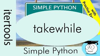 TakeWhile | Iterators | Simple Python Tutorials | #Shorts