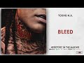 Download Young MA Bleed Herstory In The Making mp3