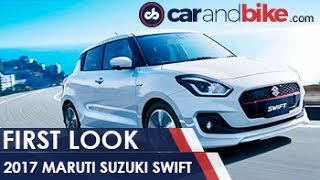 2017 Maruti Suzuki Swift First Look - NDTV CarAndBike