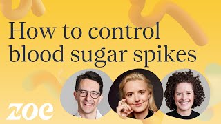 How to control blood sugar spikes | Jessie Inchauspé (Glucose Goddess) and Dr Sarah Berry