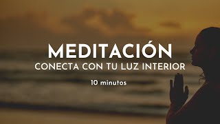 Meditación guiada Conecta con tu LUZ INTERIOR | 10 minutos meditación Gabriela Litschi