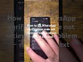 How to fix WhatsApp verification code not recieved time problem - resend sms text