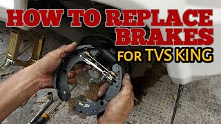 HOW TO REPLACE BRAKES / CHECK THE BRAKES for TVS King philippines