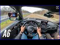 2016 Audi A6 [3.0 | 320HP] V6 Limousine - POV Autobahn Top Speed Drive