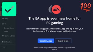 The EA app is your new home for PC gaming | Fix ea app migration message