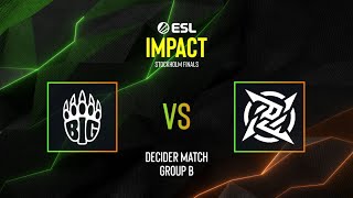 BIG EQUIPA vs. NIP Impact | ESL Impact League S6 - Stockholm Finals